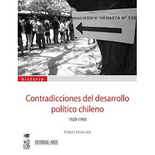 Contradicciones Del Desarrollo Politico Chileno