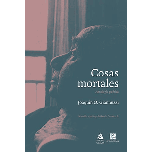 Cosas Mortales Antologia Poetica