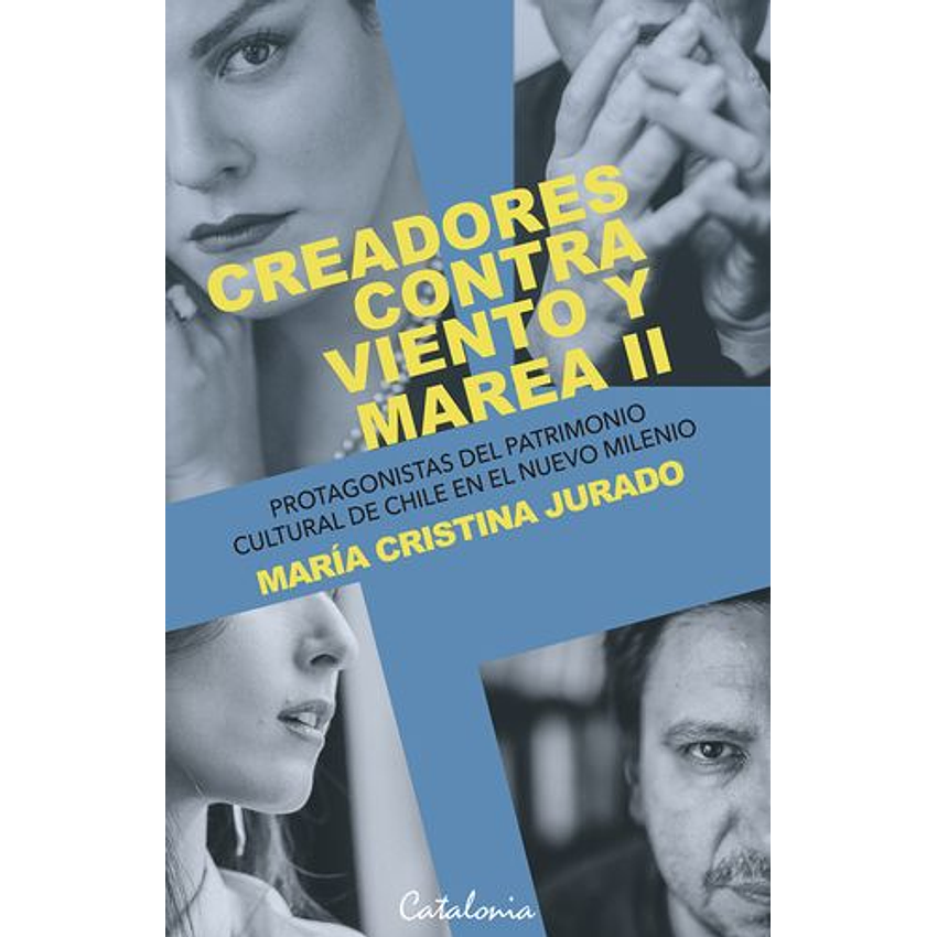 Creadores Contra Viento Y Marea Ii 1