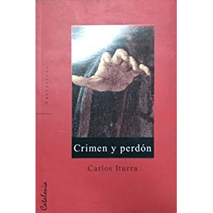 Crimen Y Perdon.
