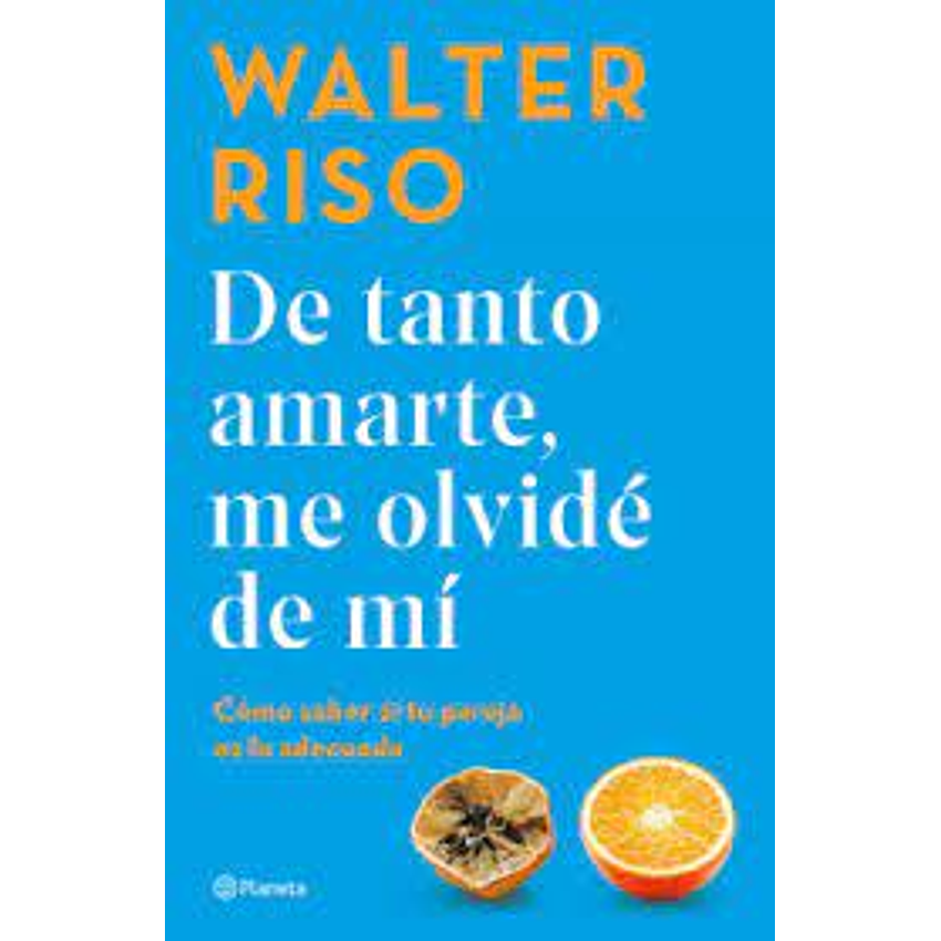 De Tanto Amarte Me Olvide De Mi 1