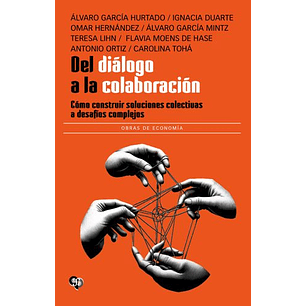 Del Dialogo A La Colaboracion