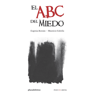 El Abc Del  Miedo