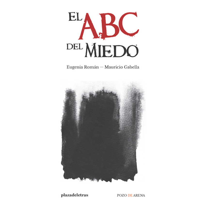 El Abc Del  Miedo 1