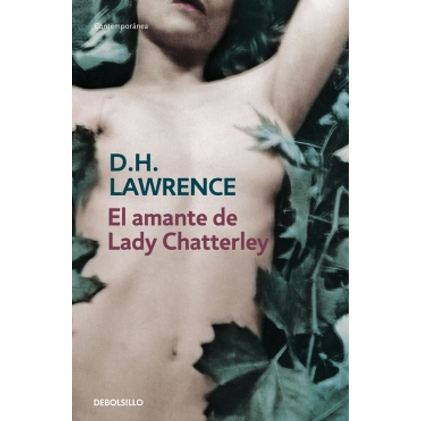 El Amante De Lady Chatterley (Debolsillo) 1