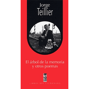 El Arbol De La Memoria Y Otros Poemas