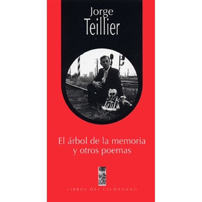 El Arbol De La Memoria Y Otros Poemas 1