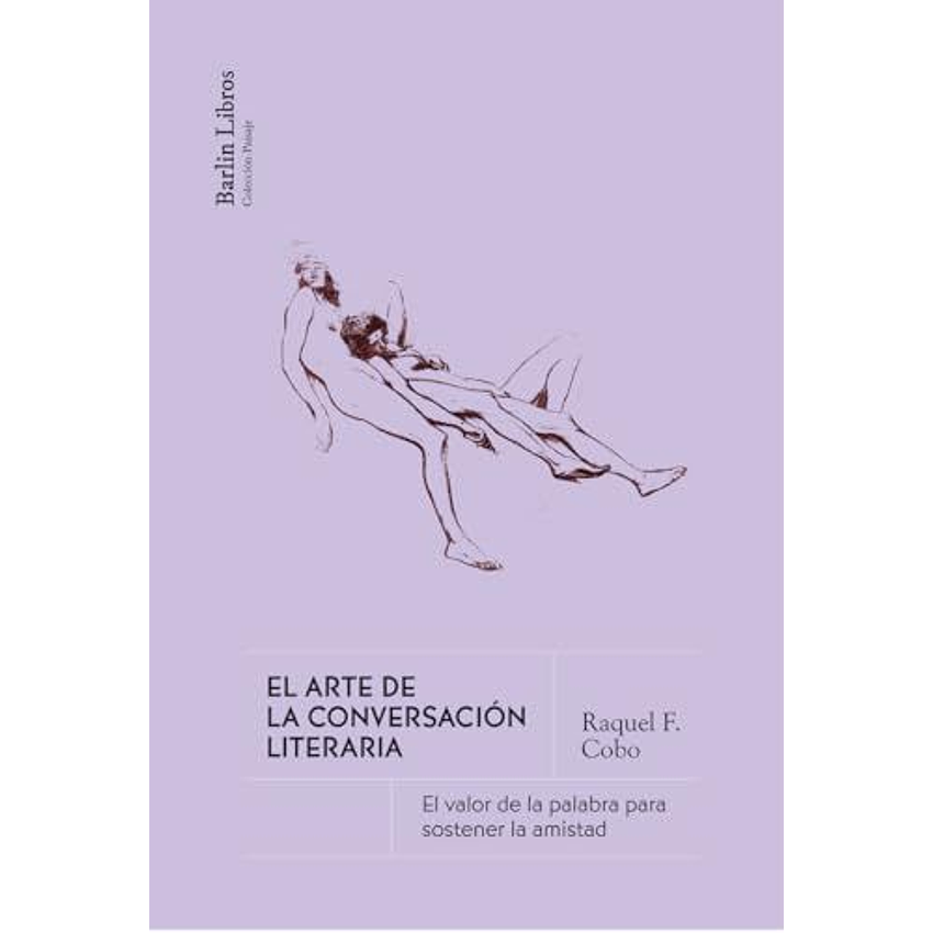 El Arte De La Conversación Literaria 1