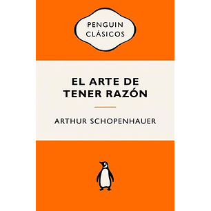 El Arte De Tener La Razon (Vintage)