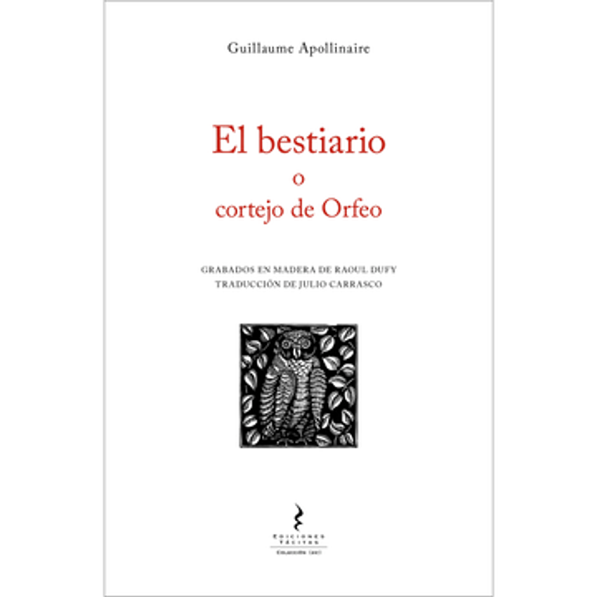 El Bestiario O Cortejo De Orfeo 1