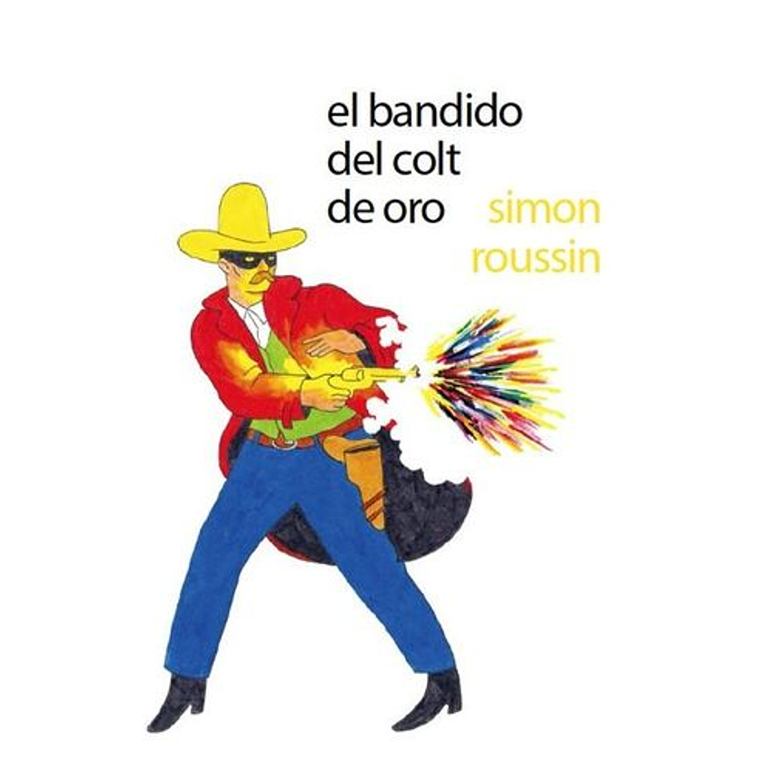 El Bandido Del Colt De Oro 1
