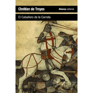 El Caballero De La Carreta