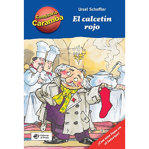 El Calcetin Rojo Comisario Caramba