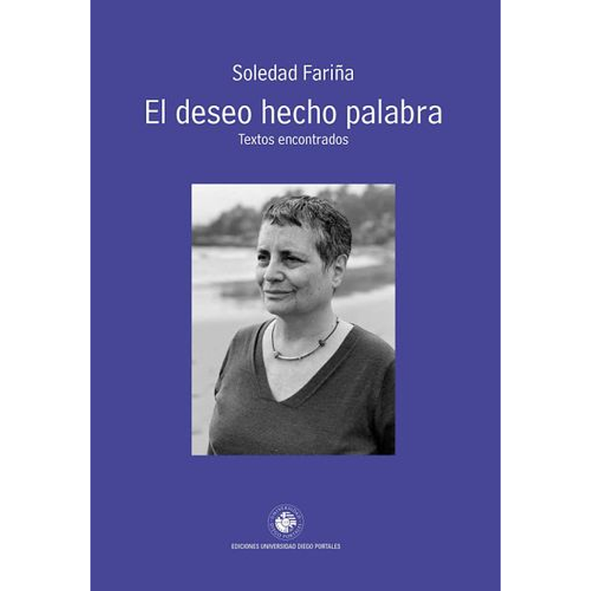 El Deseo Hecho Palabra 1