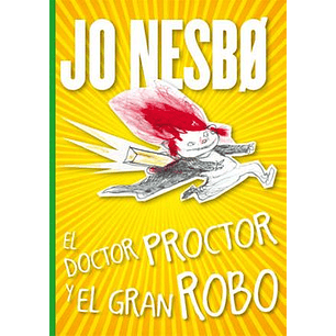 El Doctor Proctor Y El Gran Robo