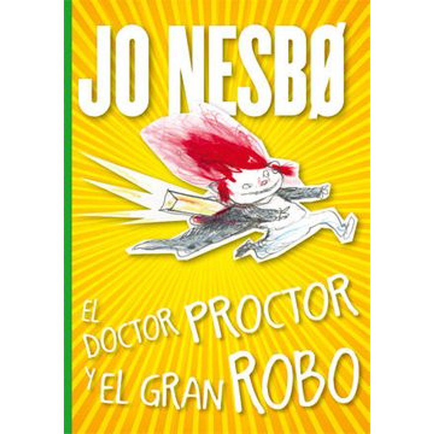 El Doctor Proctor Y El Gran Robo 1