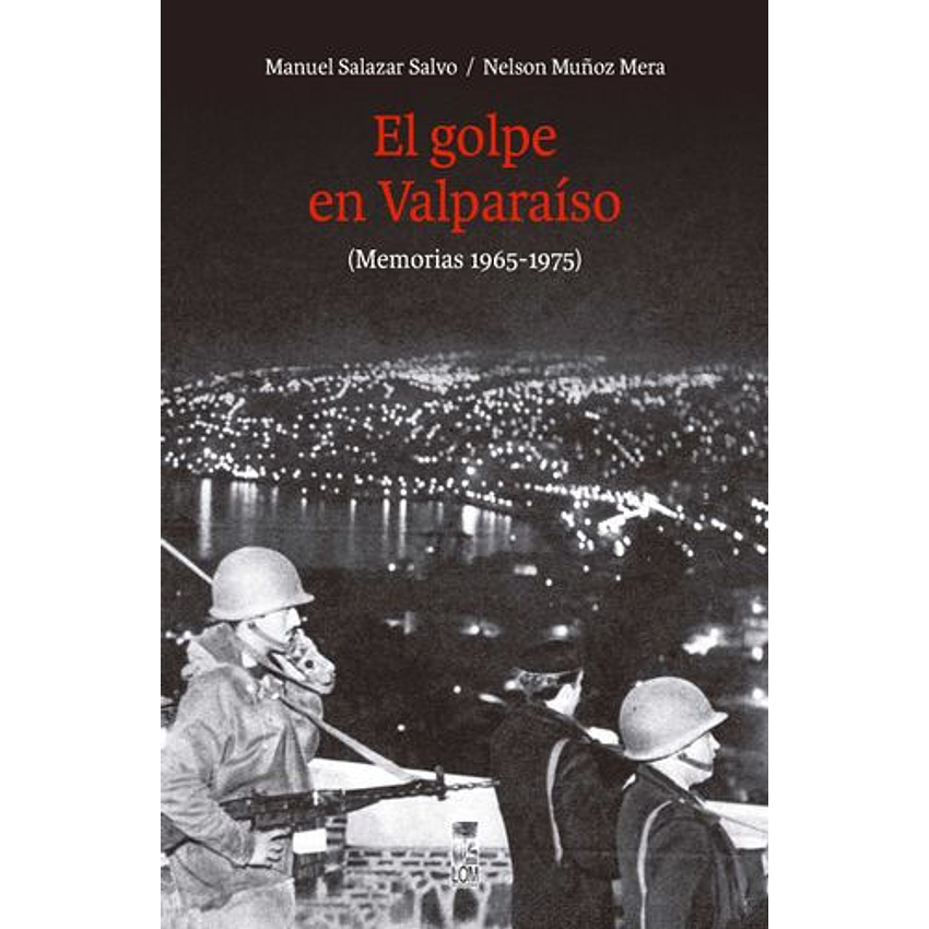 El Golpe En Valparaiso 1