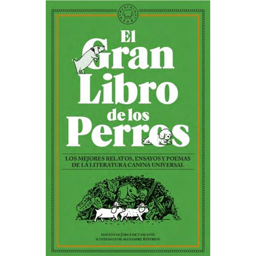 El Gran Libro De Los Perros (Tapa Blanda) 1