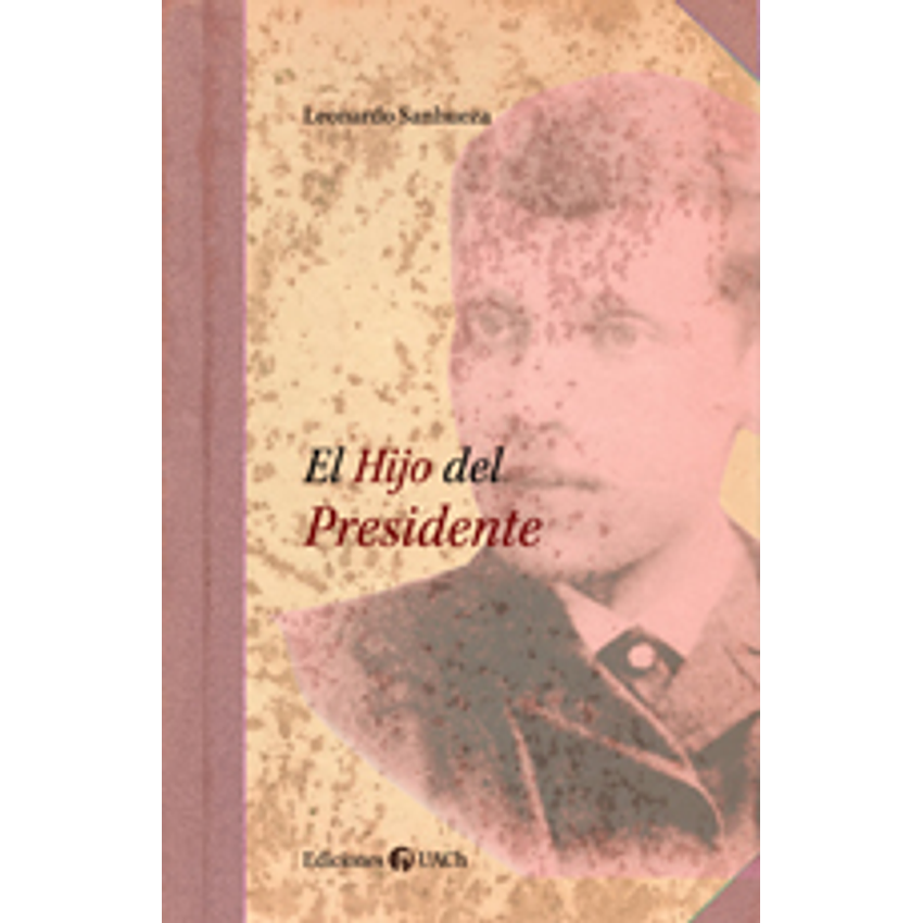 El Hijo Del Presidente 1