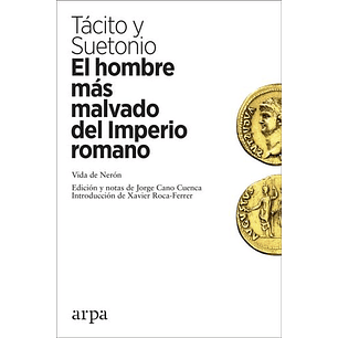 El Hombre Mas Malvado Del Imperio Romano