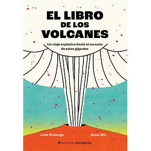 El Libro De Los Volcanes