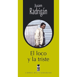 El Loco Y La Triste