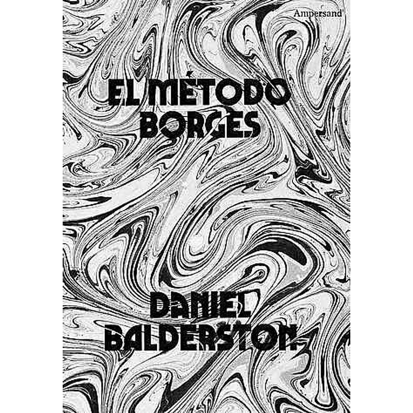 El Metodo Borges 1