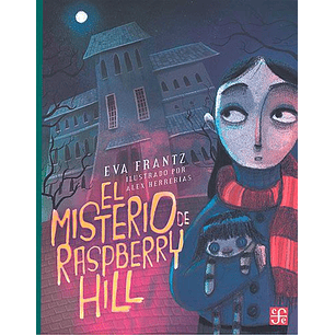 El Misterio De Raspberry Hill