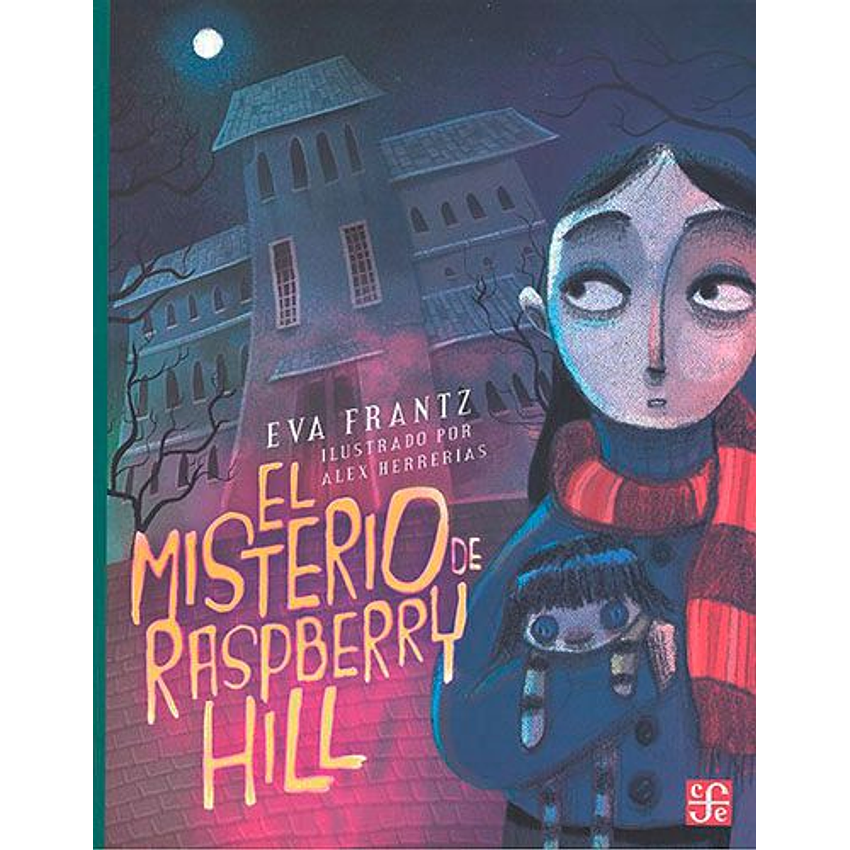 El Misterio De Raspberry Hill 1