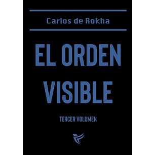 El Orden Visible