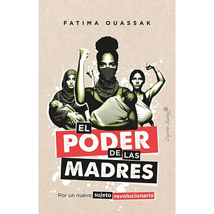 El Poder De Las Madres