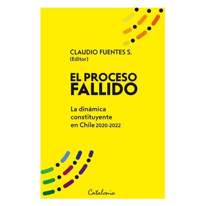 El Proceso Fallido 1