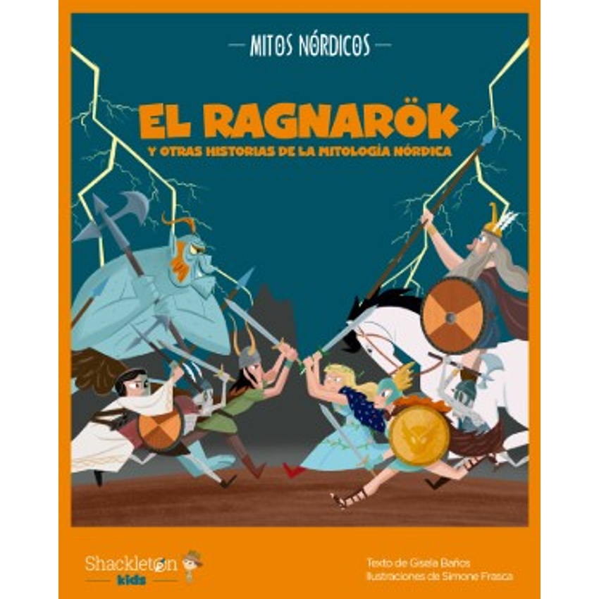 El Ragnarok Y Otras Historias De La Mitologia Nordica 1