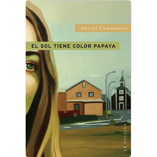 El Sol Tiene Color Papaya