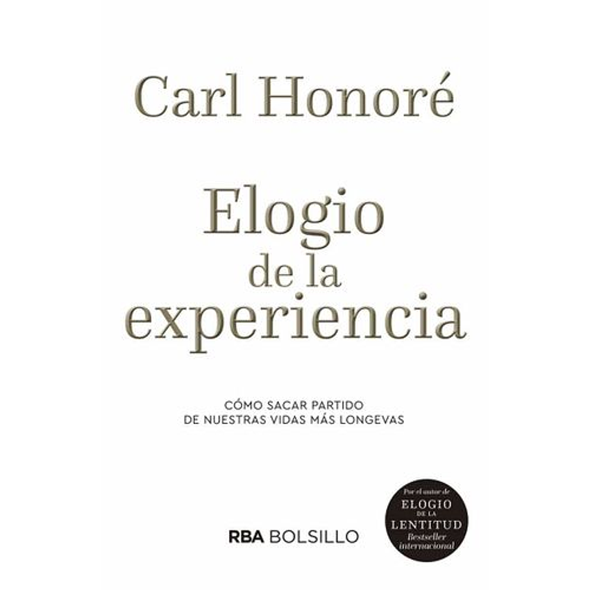 Elogio De La Experiencia 1
