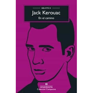 En El Camino (Anagrama Compactos)