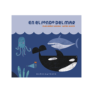 En El Fondo Del Mar
