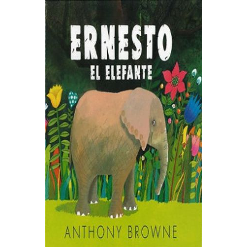 Ernesto El Elefante 1