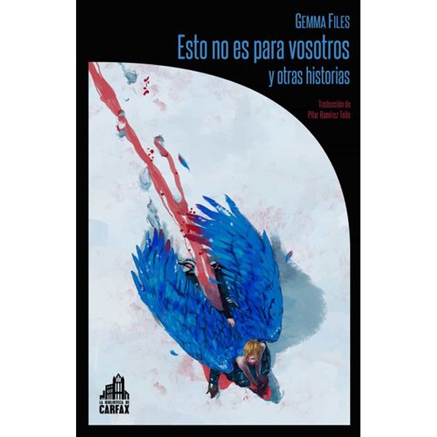 Esto No Es Para Vosotros Y Otras Historias 1