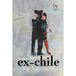 Ex Chile (Antologia Poetica)