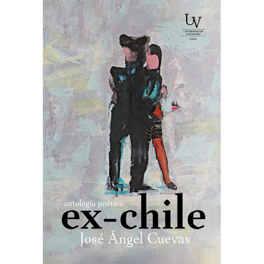 Ex Chile (Antologia Poetica) 1
