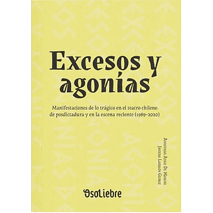 Excesos Y Agonias