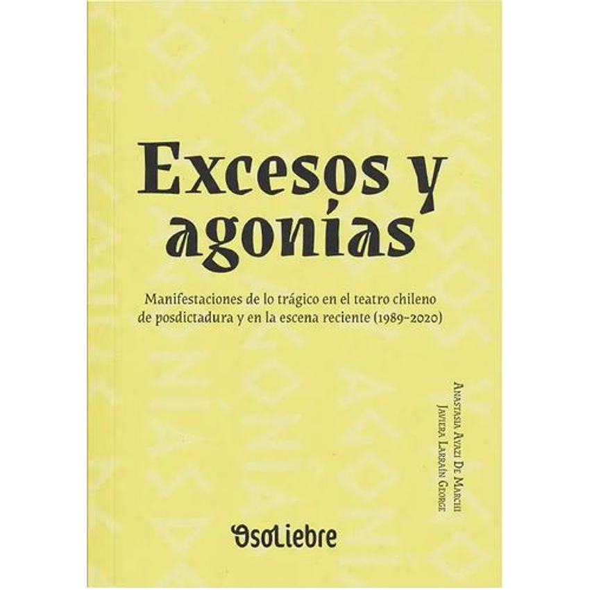 Excesos Y Agonias 1