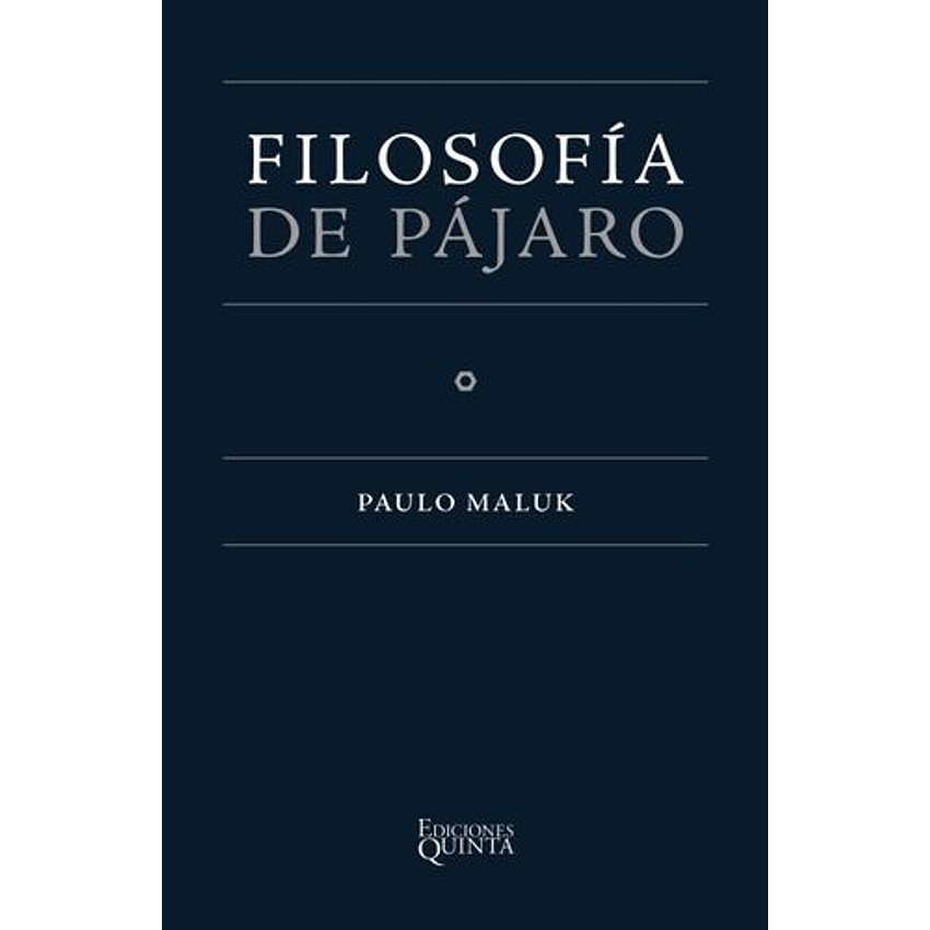 Filosofia De Pajaro 1