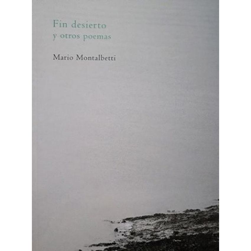 Fin Desierto Y Otros Poemas 1