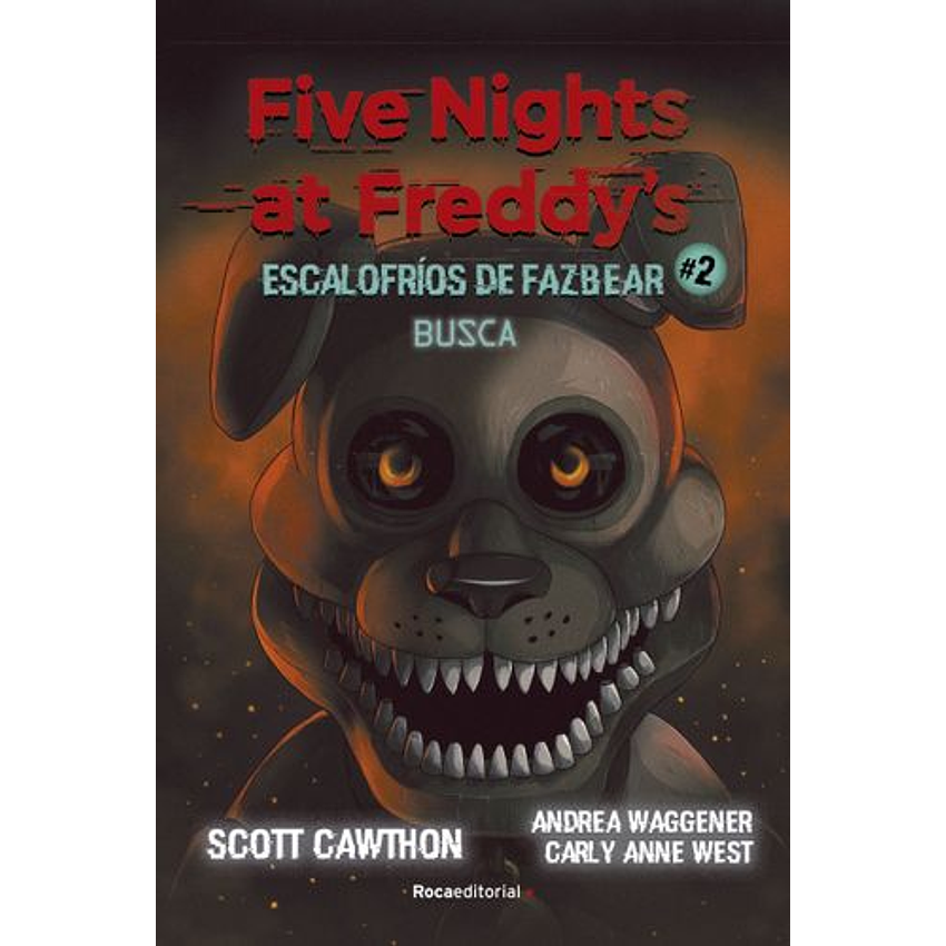Five Nights At Freddy's | Escalofríos De Fazbear 2 1