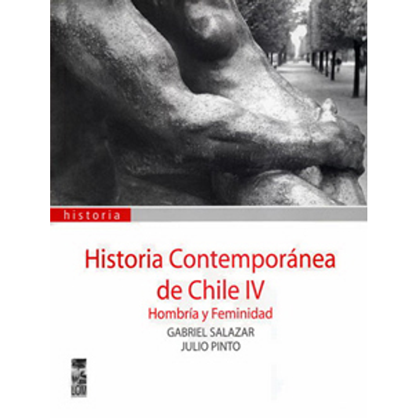 Historia Contemporanea De Chile Iv 1