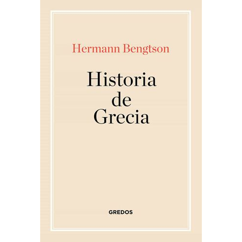 Historia De Grecia (Gredos) 1