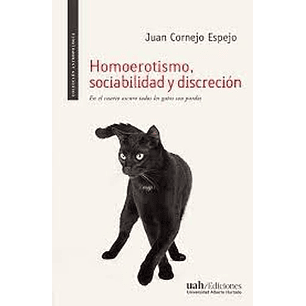 Homoerotismo Sociabilidad Y Discrecion