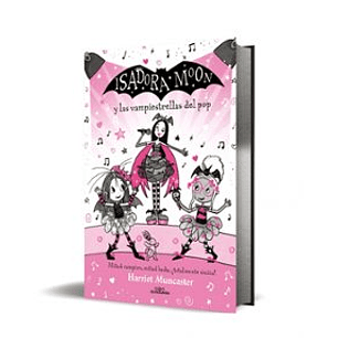 Isadora Moon Y Las Vampiestrellas Del Pop (Edicion Especial 8)